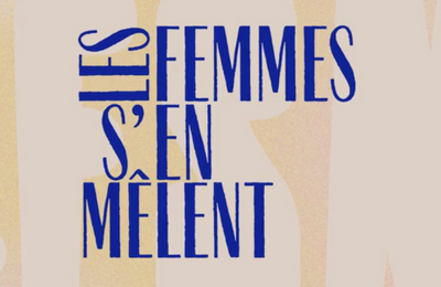 Les Femmes s'en mlent 2024