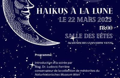 Les hakus  la lune, haikus an den mond  Vienne