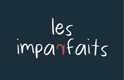 Les Imparfaits  Paris 4me