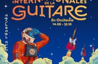 Les Internationales de la Guitare 2024  Montpellier