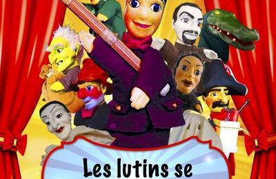 Les Lutins se Rebellent  Saint Thibault des Vignes