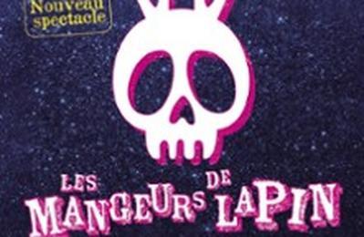 Les Mangeurs de Lapin, Nouveau Spectacle  Village Neuf