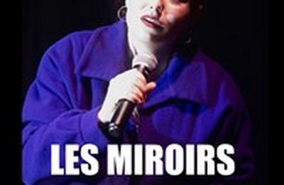 Les miroirs  Paris 19me