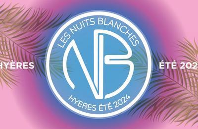 Les Nuits Blanches  Hyres 2024