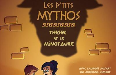 Les P'tits Mythos : Thésée et le Minotaure à Paris 15ème