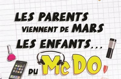 Les Parents Viennent De Mars, Les Enfants Du McDo : Chez Maman !  Avignon