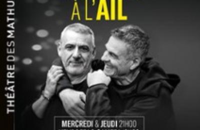 Les Ptes  l'Ail avec Bruno Gaccio et Philippe Giangreco, Thtre des Mathurins, Paris  Paris 8me