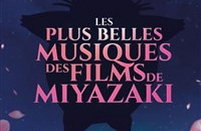 Les Plus Belles Musiques des Films de Miyazaki  Paris 17me