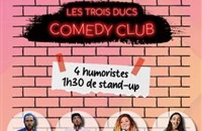 Les Trois Ducs Comedy Club  Saint Etienne