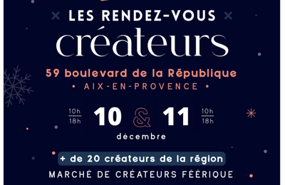 Les Rendez-vous créateurs à Aix en Provence