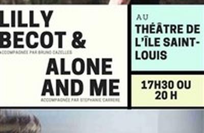 Lilly Becot & Alone And Me  Paris 4me