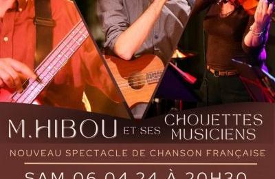 M.Hibou et ses Chouettes Musiciens en Concert  Troyes
