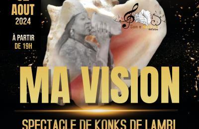 Ma Vision 1er Spectacle de Konks de Lambi  Baie Mahault