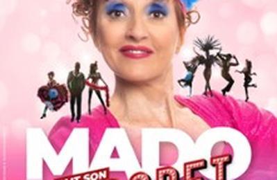 Mado fait son Cabaret  Bourg les Valence