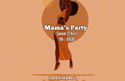 Mama's Party Hip-Hop R&B Afro Dancehall  Paris 15me