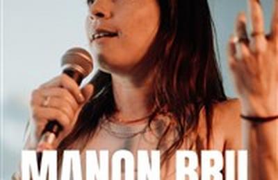 Manon Bril dans Rodage en mode tranquille  Lyon