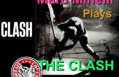 Marc Minelli Plays The Clash  Salon de Provence