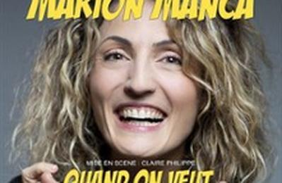 Marion Manca, Quand on Veut on Peut!  Aix en Provence