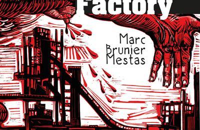 Mbm Factory Visite De L'exposition Rtrospective De Marc Brunier Mestas.  Thiers