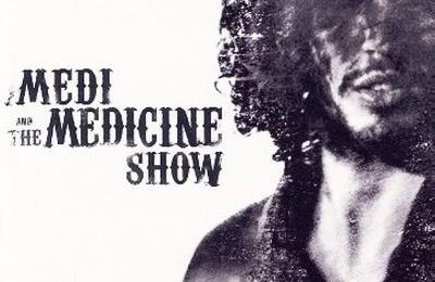 Medi and the medicine show  Paris 10me