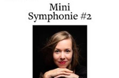 Mini Symphonie 2  Dijon