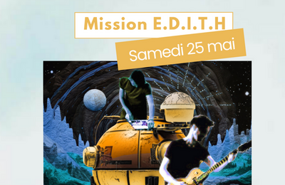 Mission E.D.I.T.H  Saint Donat sur l'Herbasse
