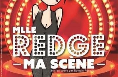 Mlle Redge dans Ma scne  Bourg les Valence