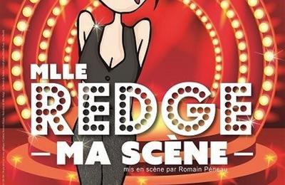 Mlle Redge dans Ma scne  Avignon