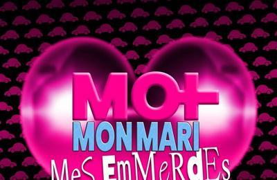 Moi, mon mari, mes emmerdes  Limoges
