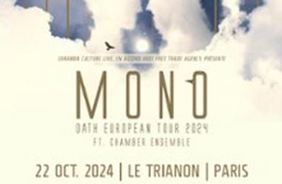 Mono, 25th Anniversary Orchestral Tour  Paris 18me