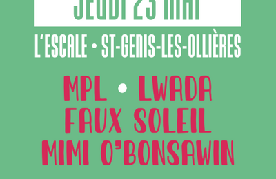 MPL, Lwada et Mimi O'Bosawin  Saint Genis les Ollieres