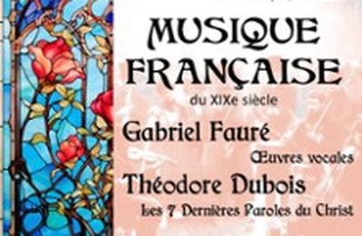 Musique Franaise du 19me Sicle : Gabriel Faur, Thodore Dubois  La Roque d'Antheron