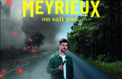Nicolas Meyrieux, On Sait Pas  Le Mans