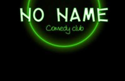 No Name Comedy Club  Levallois Perret