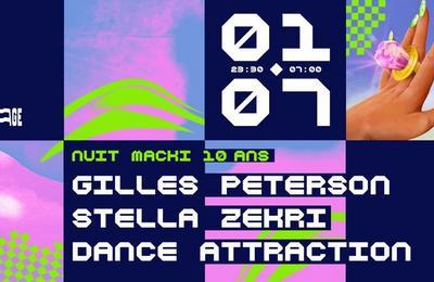 Gilles Peterson, Stella Zekri Et Dance Attraction  Paris 17me