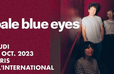 Pale Blue Eyes à Paris 11ème