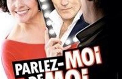 Parlez-moi de moi  Versailles
