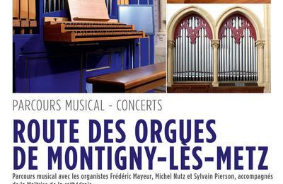 Partez  la dcouverte d'une route des orgues  Montigny les Metz