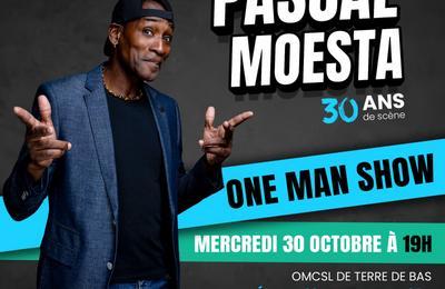 Pascal Moesta, One Man Show  Terre De Bas