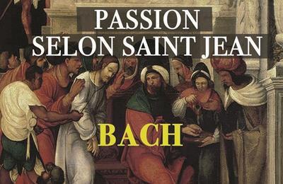 Passion selon Saint Jean de Bach  Paris 4me