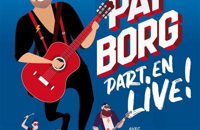 Pat Borg part en live  Toulouse