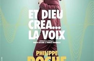 Philippe Roche dans Et dieu créa... la voix ! à Aix en Provence