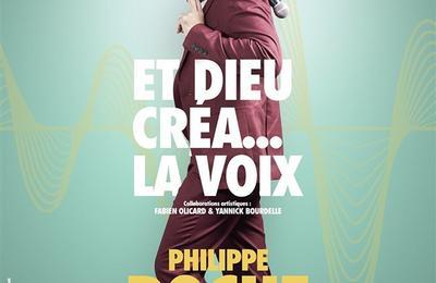 Philippe Roche dans et dieu créa... la voix à Arras