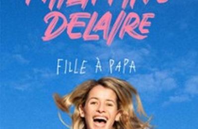 Philippine Delaire, Fille  Papa  Tours