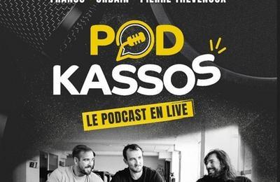 Podkassos en live  Bordeaux