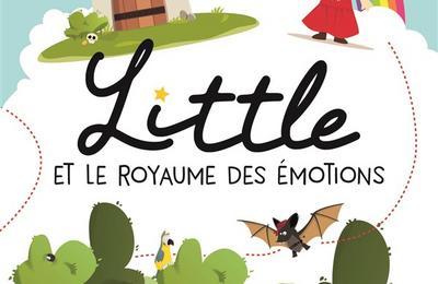Princesse Little Et Le Royaume Des émotions à Saint Etienne