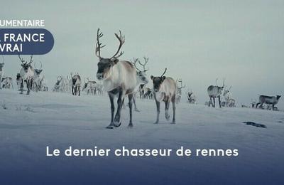 Projection du film  Le dernier chasseur de rennes  La Grande Paroisse