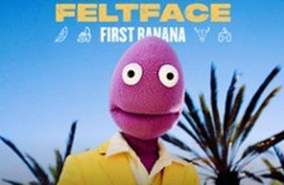 Randy Feltface, First Banana  Paris 3me