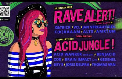 Rave alert ! acid jungle! 2023