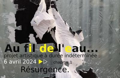 Rsurgence, Le Chapitre 1 D'Au Fil De L'Eau  Bourges